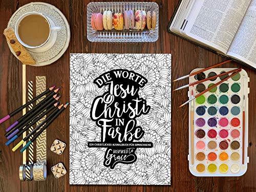 Die Worte Jesu Christi in Farbe: Ein christliches Ausmalbuch für Erwachsene: Ein einzigartiges religiöses Buch mit 45 Bibelversen zum Ausmalen - Geschenkapp