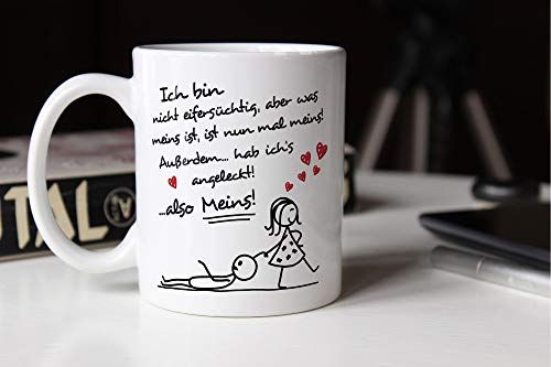 MoonWorks® Kaffee-Tasse Ich bin nicht eifersüchtig, aber was meins ist, ist nun mal meins Geschenk Liebe Valentinstag lustig Frau weiß Keramik-Tasse - Geschenkapp
